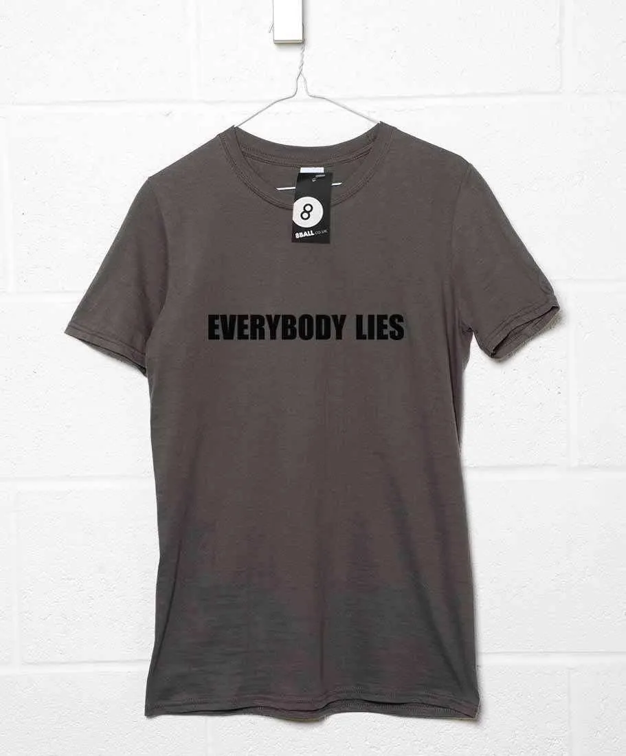 Everybody Lies T-Shirt As Worn By House